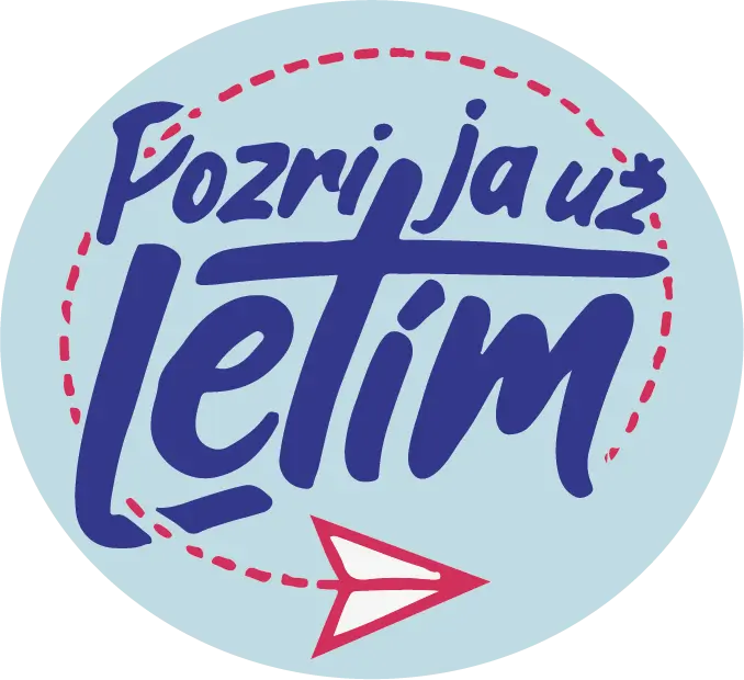 Pozri, ja už letím